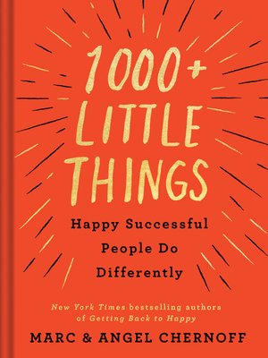 cover image of 1000+ Little Things Happy Successful People Do Differently